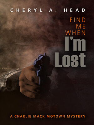 cover image of Find Me When I'm Lost